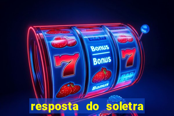 resposta do soletra de hoje